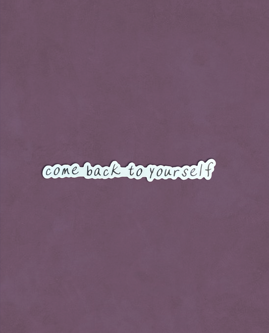 Come Back Sticker